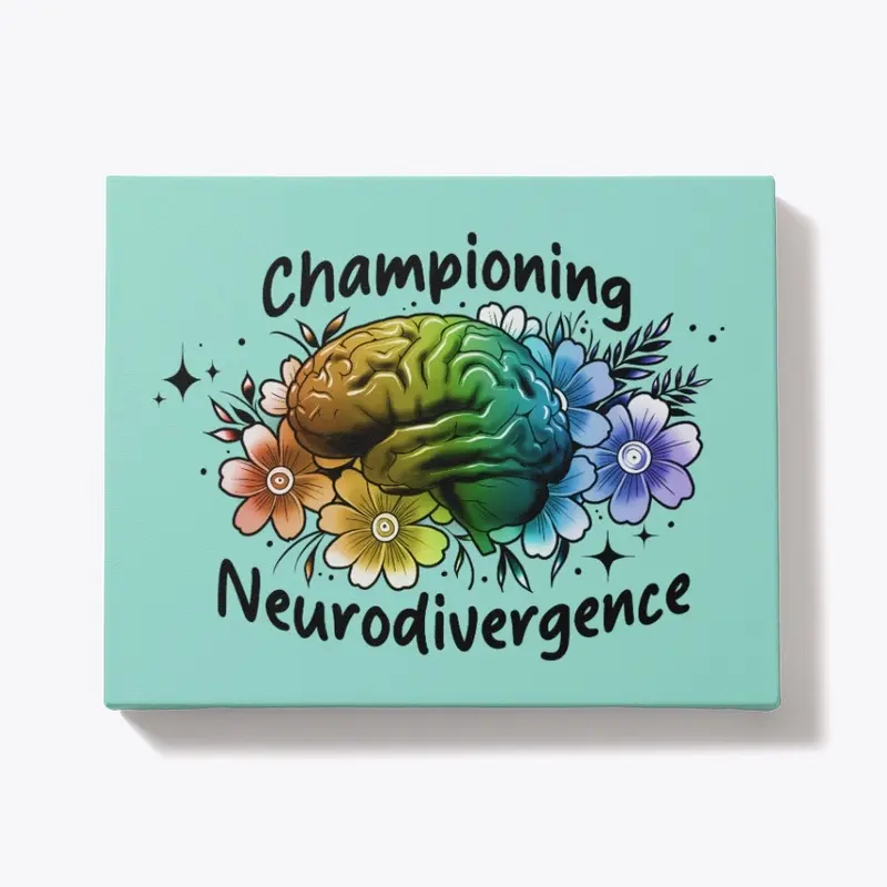 Championing Neurodivergence