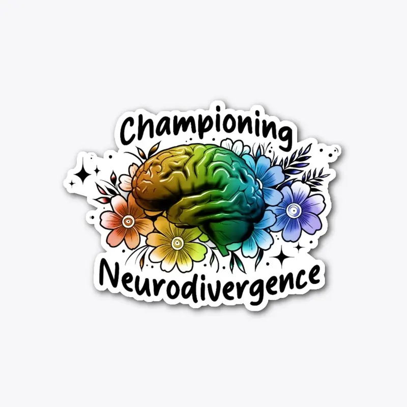 Championing Neurodivergence